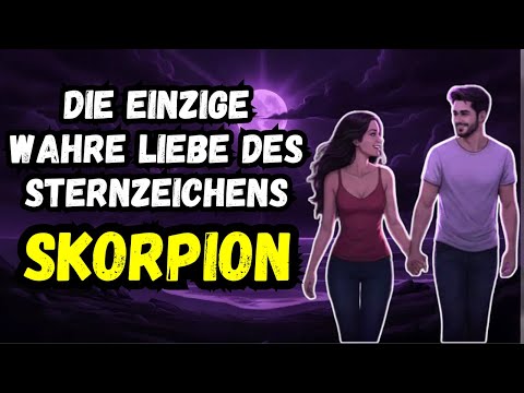 Die 5 Kompatibelsten Sternzeichen Für Den SKORPION 🦂 Wer Ist Dein Idealer Partner?