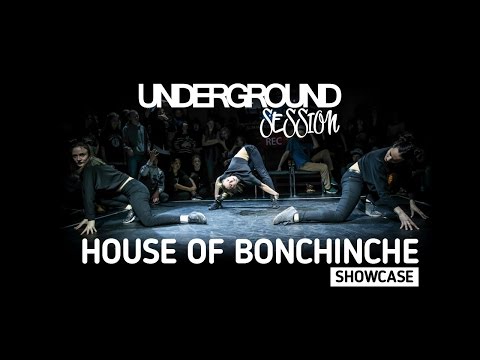 House of Bonchinche • Guest Showcase • Underground Session vol.5