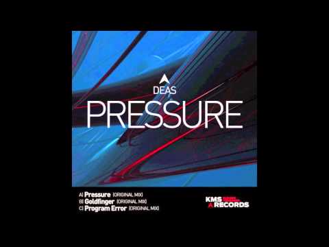 DEAS - Pressure (Original Mix) [KMS Records]