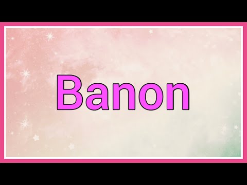 Banon | Name Origin Meaning