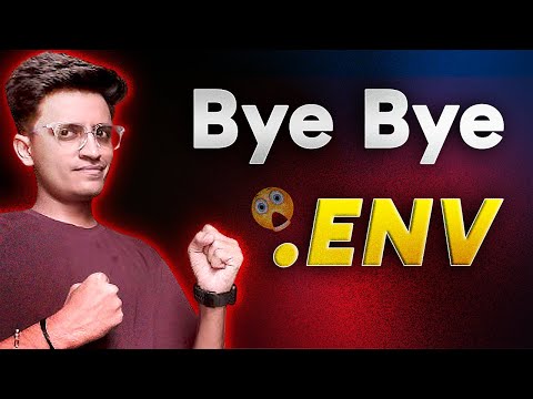 Bye Bye DOT ENV (.env) | Environment Variable #coding