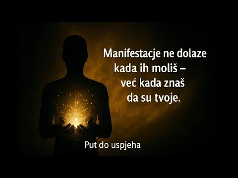 Manifestacije ne dolaze kada ih moliš – već kada znaš da su tvoje!