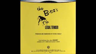 Legal Tender by The B 52&#39;s