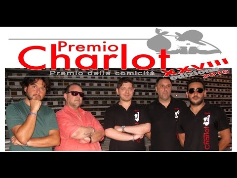 PREMIO CHARLOT 2016 - XXVIII edizione - STIAMO ARRIVANDO