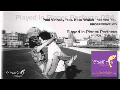 Paul Vinitsky feat. Kate Walsh - Me And You (Progressive Mix) [Vendace Records]