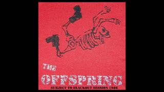 The Offspring - Subject To Blackout - Full Demo - 1986