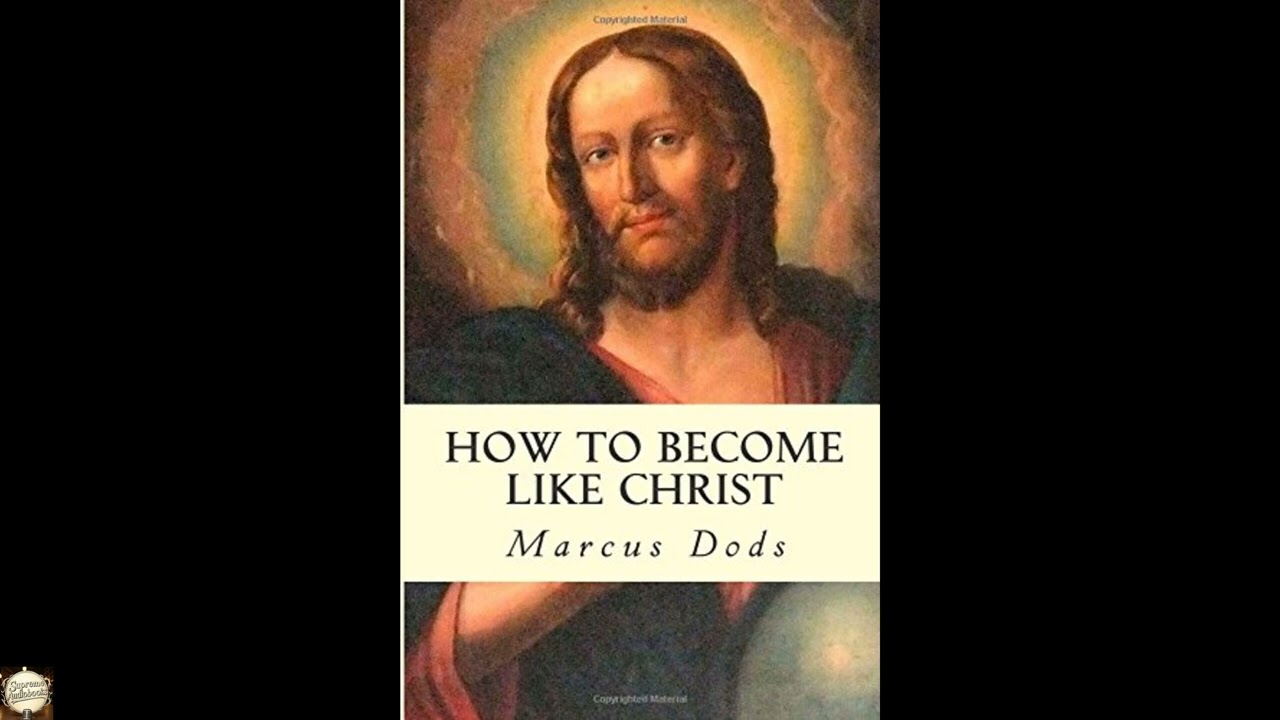 How to become like ChristDods, Marcus