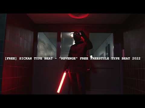 [FREE] SICKAN TYPE BEAT - "REVENGE" FREE FREESTYLE TYPE BEAT 2022