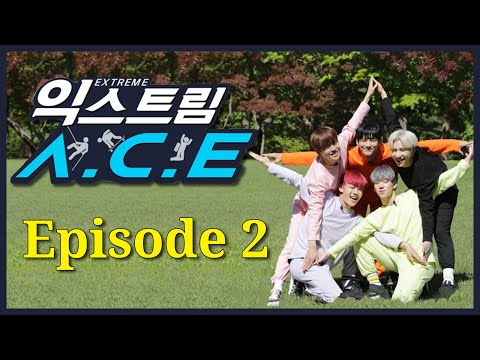 [ENG SUB] EXTREME A.C.E(에이스) - 190712 [Episode 2] 1080p