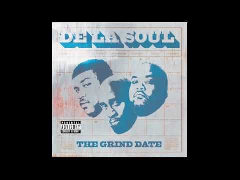 De La Soul- The Grind Date