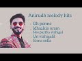 Anirudh Melody Hits Collection Album 2000 S Tamil Top Hits