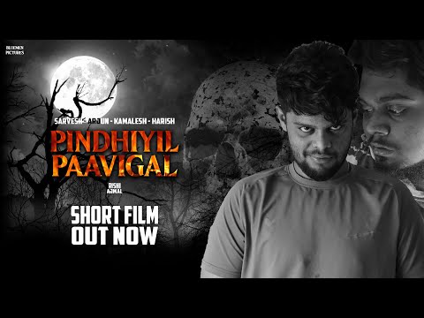 PINDHIYIL PAAVIGAL | EPISODE- 4 | FULL SHORT FILM | Rishi | Vasanth | Bluemen Pictures