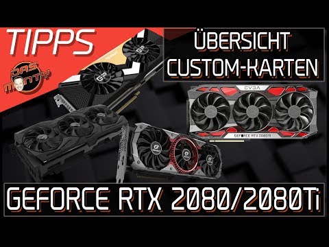 Nvidia GeForce RTX Turing 2080 2080Ti - Übersicht Custom-Grafikkarten | DasMonty Deutsch