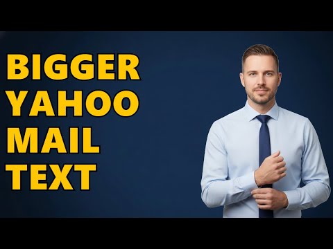How Do I Change Font Size In Yahoo Mail?