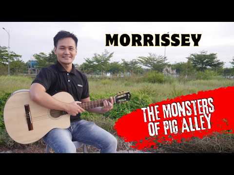 The Monsters Of Pig Alley - Morrissey