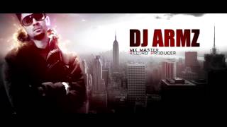 DJ ARMZ - Bun Down The System