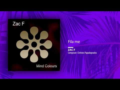 Zac F - Fila me (Single//Remix)