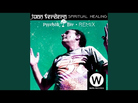 Spiritual Healing (Psychokiller Remix)