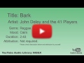 Bark John Deley And The 41 Players Reggae Calm YouTube Audio Library BGM