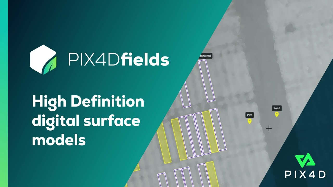 High Definition digital surface models | PIX4Dfields Tutorials