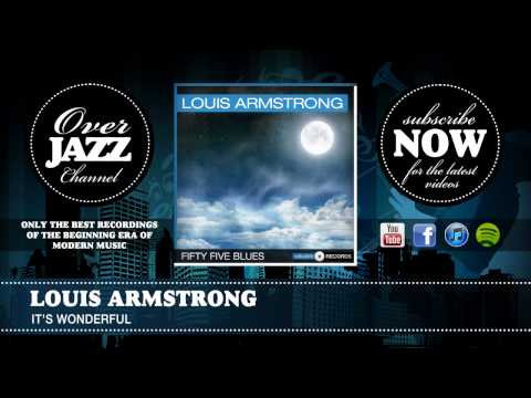 Louis Armstrong - It's Wonderful (1938)