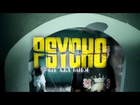 #PSYCHO - RZL A.K.A. HATESTS (VIDEO OFICIAL 2016)