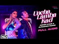 Uncha Lamba Kad Full Audio Asees Kaur Altamash Faridi Rashmi Virag Latest Punjabi Songs 2021