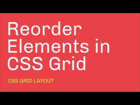 Reorder Elements in CSS Grid Layout