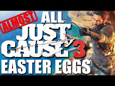 All Just Cause 3 Easter Eggs