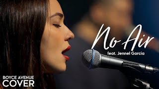 No Air - Jordin Sparks, Chris Brown (Boyce Avenue ft. Jennel Garcia piano cover) on Spotify &amp; iTunes