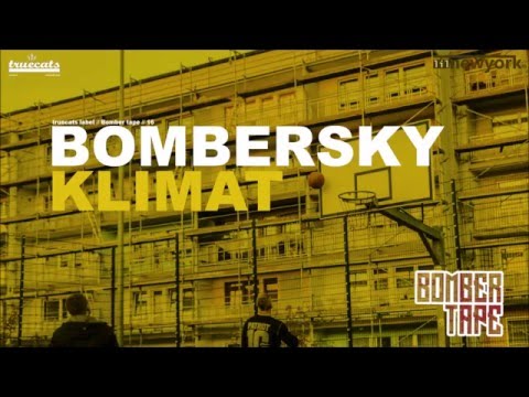 Bombersky - Klimat - BOMBERTAPE 1