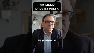 CO BY BYŁO, GDYBY POLSKA NIE WESZŁA DO UNII EUROPEJSKIEJ?