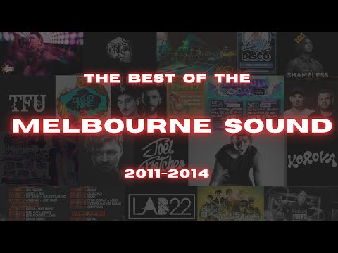 The Best Of The Melbourne Sound (2011-2014)