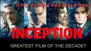 Download free Hollywood movie INCEPTION (Hindi dubbed)