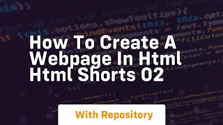 Download the video "How to create a webpage in html html shorts 02"