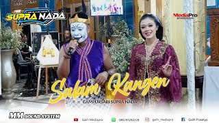 Download lagu SALAM KANGEN - RHIYA VIOLINA CS.SUPRA NADA - MARGO MULYO AUDIO - JAZILA HOQI WO mp3