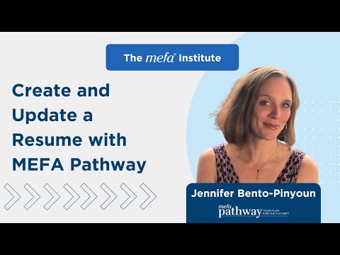The MEFA Institute<sup>™</sup>: Create and Update a Resume with MEFA Pathway