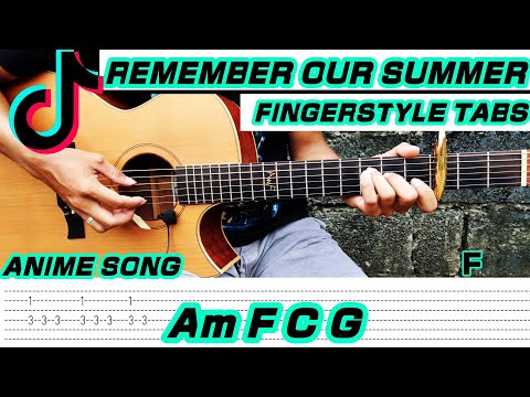 Remember our Summer - frogMonster (Fingerstyle Cover) Tabs + Chords + Lyrics