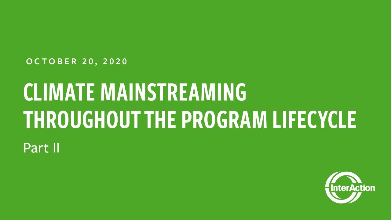 Climate Mainstreaming Throughout the Program Lifecycle, Part II