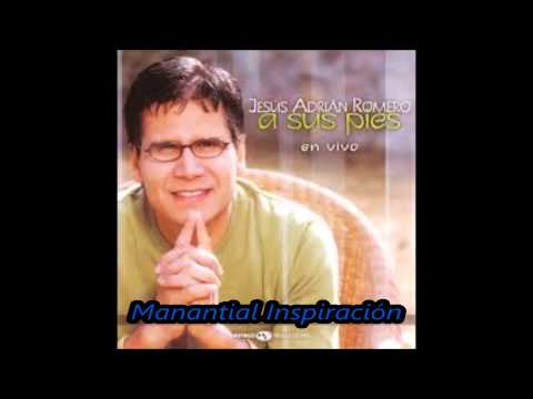 Jesús Adrián Romero-Tengo Hambre De Ti