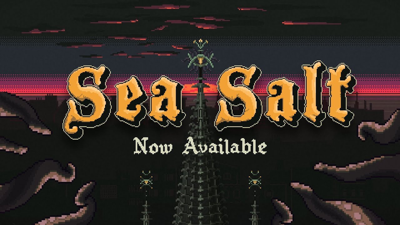 SEA SALT - Launch Trailer (Official) - YouTube