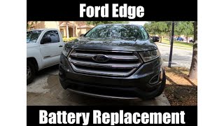 Ford Edge Battery Replacement 2015 2016 2017 2018 2019