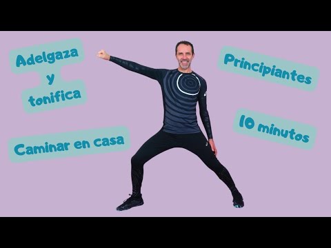 Ejercicios Fáciles de Caminar en Casa para Adelgazar y Tonificar | Rutina Principiantes 10 Minutos.
