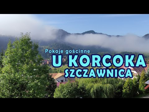 U Korcoka - Szczawnica - Pokoje gościnne