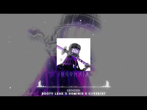 BOOTY LEAK, HOMINID & CØV3R1st - GENESIS