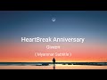 Heartbreak Anniversary ( Giveon ) MM sub//Lyrics