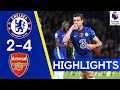 Chelsea 2-4 Arsenal | Azpilicueta Scores First League Goal of the Season! | Premier League Highlight