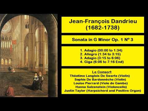 Jean-François Dandrieu (1682-1738) - Sonata in G Minor Op. 1 Nº 3