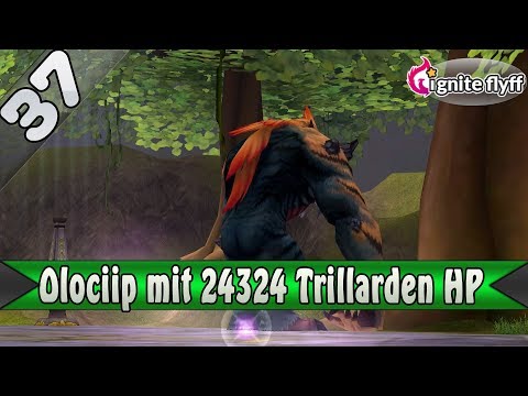 Olociip mit 2432 Trilliarden HP ▬ Ignite Flyff