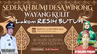 Download lagu Live WAYANG KULIT DESA WINONG || Dalang Drs. Purjadi Sinden Hj. Iwi. S || Lakon RESIH BUTUH  mp3